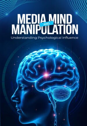 Media & Mind Manipulation